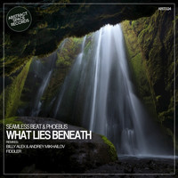 Phoebus, SeamLess Beat - What Lies Beneath