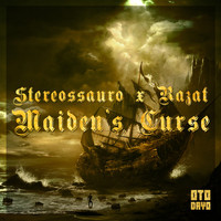 Stereossauro - Maiden's Curse