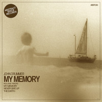 John Drummer - My Memory