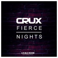 Crux - Fierce Nights [Club Mix]