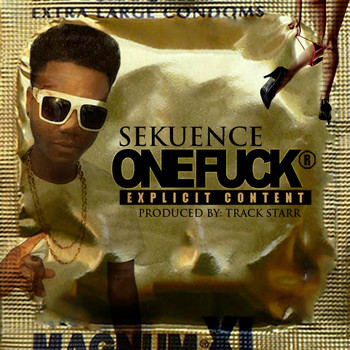 Sekuence - One Fuck (Radio Edit)
