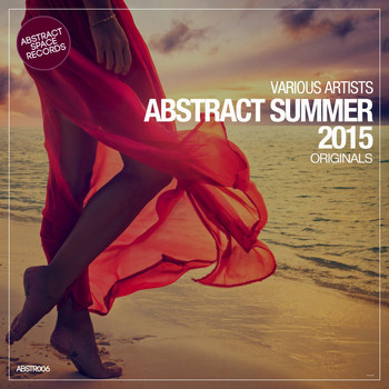 Various Artists - Abstract Summer 2015 Originals