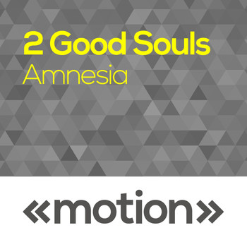 2 Good Souls - Amnesia