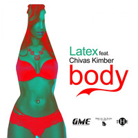Latex - Body (feat. Chivas Kimber) - Single (Explicit)