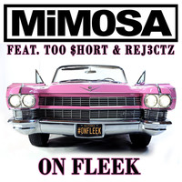 Too Short - On Fleek (feat. Too Short & Rej3ctz)