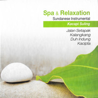 Grup Kacapi Suling - Spa & Relaxation, Vol. 2