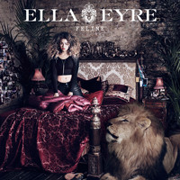 Ella Eyre - Feline (Explicit)
