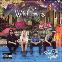 Wildflowers - On The Inside (Explicit)