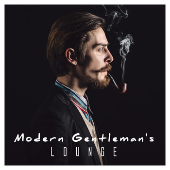 Various Artists - Modern Gentleman's Lounge