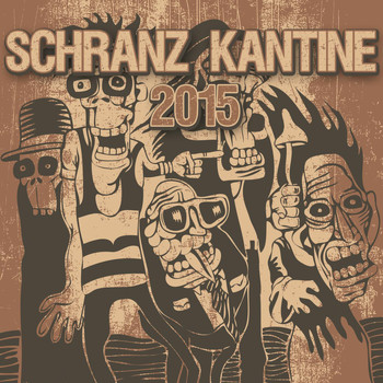 Various Artists - Schranz Kantine 2015