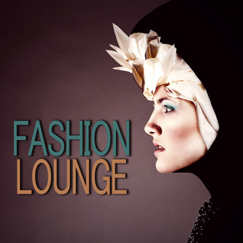 Various Artists - Fashion Lounge