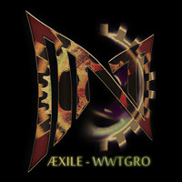 Æxile - Wwtgro