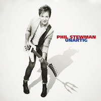 Phil Stewman - Unartig