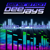 Generation Deejays - Sound of Passion