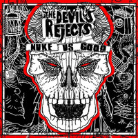 The Devil's Rejects - Nuke Us Good