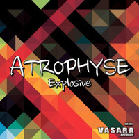 Atrophyse - Explosive