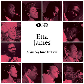 Etta James - A Sunday Kind Of Love
