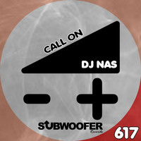 DJ Nas - Call On