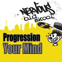 Progression - Your Mind