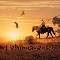Robert James - Lieblingsmensch