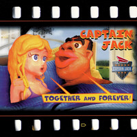 Captain Jack - Together and Forever