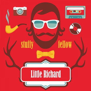 Little Richard - Stuffy Fellow
