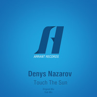 Denys Nazarov - Touch the Sun