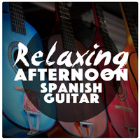 Spanish Guitar Chill Out|Relajacion y Guitarra Acustica|Relaxing Acoustic Guitar - Relaxing Afternoon Spanish Guitar
