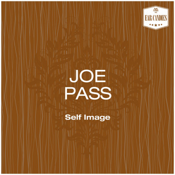 Joe Pass - Self Image