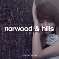 Norwood & Hills - Lazie