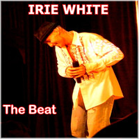 Irie White - The Beat