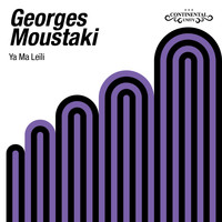 Georges Moustaki - Ya Ma Leïli