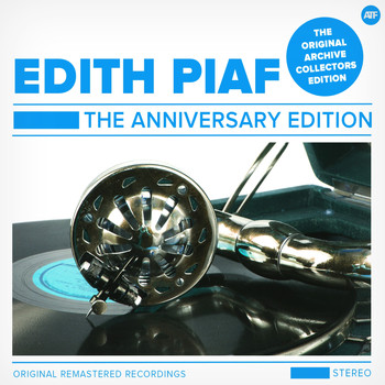Edith Piaf - The Anniversary Edition