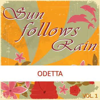 Odetta - Sun Follows Rain, Vol. 1