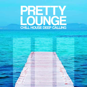 Various Artists - Pretty Lounge