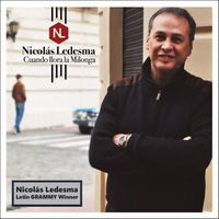 Nicolás Ledesma - Cuando Llora la Milonga