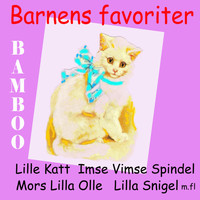 Bamboo - Barnens favoriter