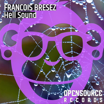 Francois Bresez - Hell Sound
