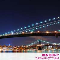 Ben Beiny - The Smallest Thing