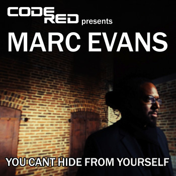 Marc Evans - You Can't Hide from Yourself