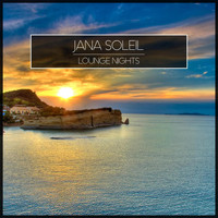 Jana Soleil - Lounge Nights