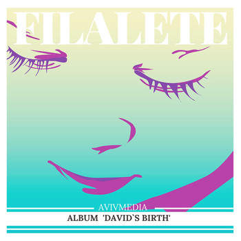 Filalete - David's Birth