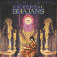 Dana Gillespie - Universal Bhajans