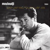 Mouloudji - Chanson pour X 1964