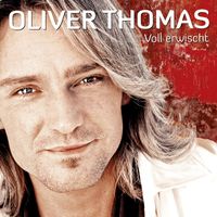 Oliver Thomas - Voll erwischt