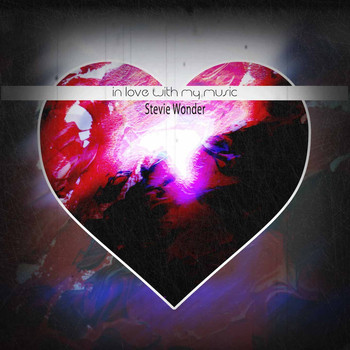 Stevie Wonder - In Love with my Music
