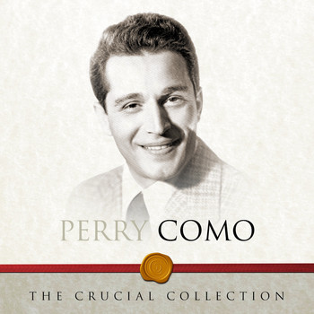 Perry Como - The Crucial Collection