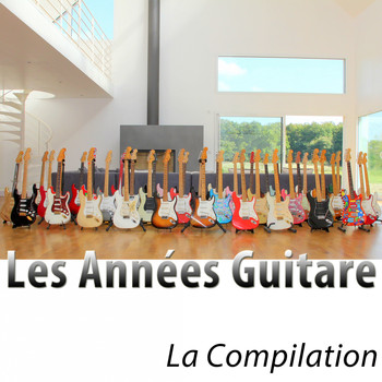 Various Artists - Les années guitare