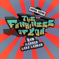 KCB, Lady Lauren & Zannon - The Funkiness of You
