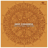 Deep Congress - Rock Your Body / Take Down
